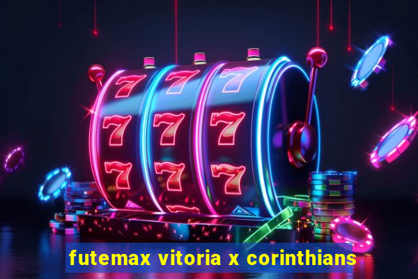 futemax vitoria x corinthians